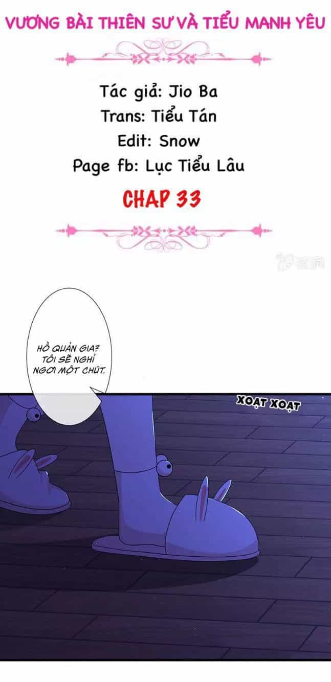 Vương Bài Thiên Sư Và Tiểu Manh Yêu - Chương 33 - ảnh 2