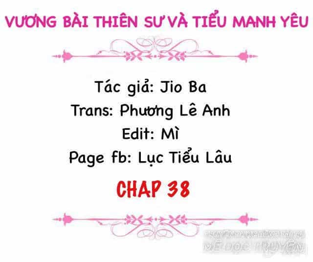 Vương Bài Thiên Sư Và Tiểu Manh Yêu - Chương 38 - ảnh 2