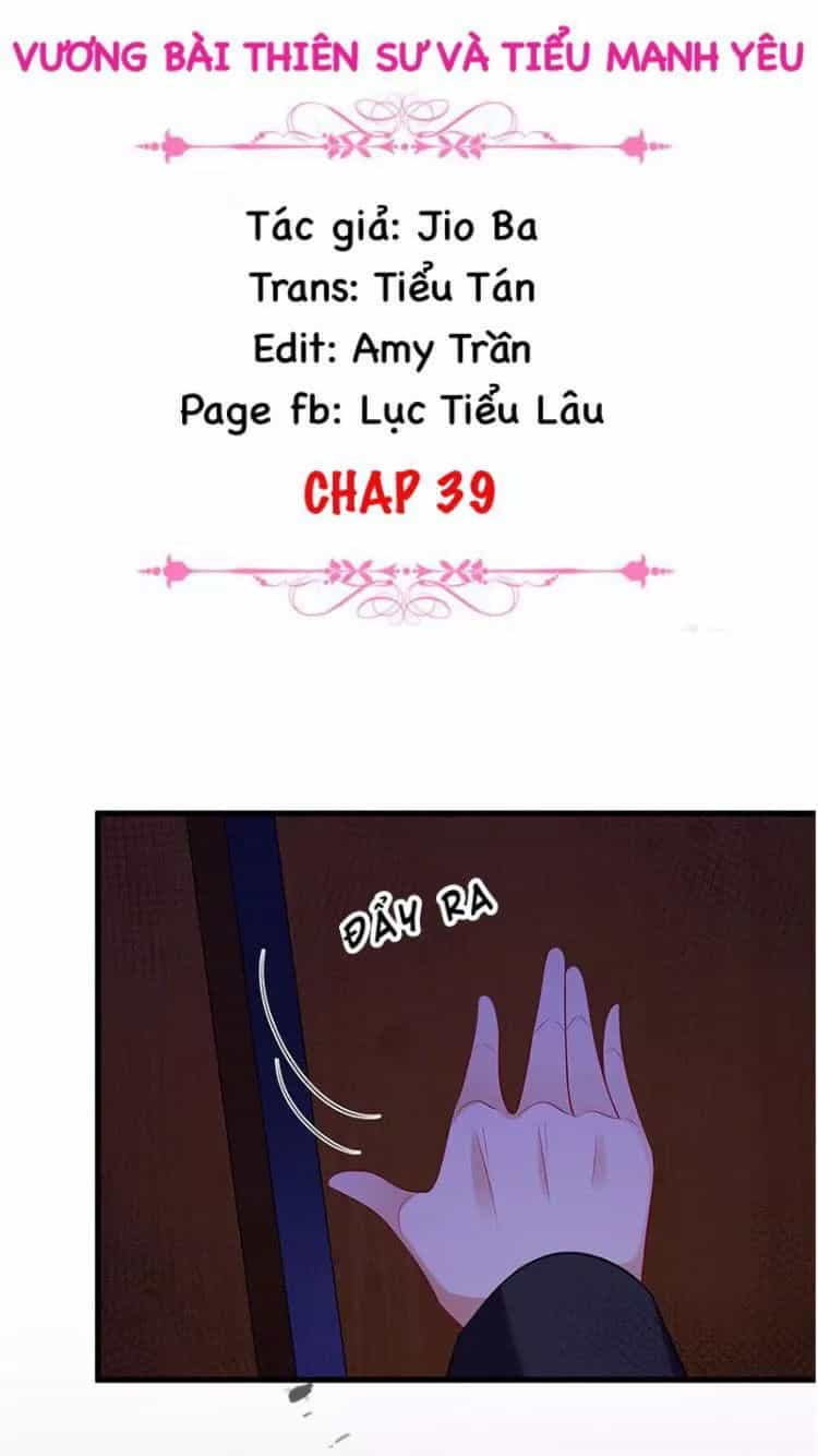 Vương Bài Thiên Sư Và Tiểu Manh Yêu - Chương 39 - ảnh 2