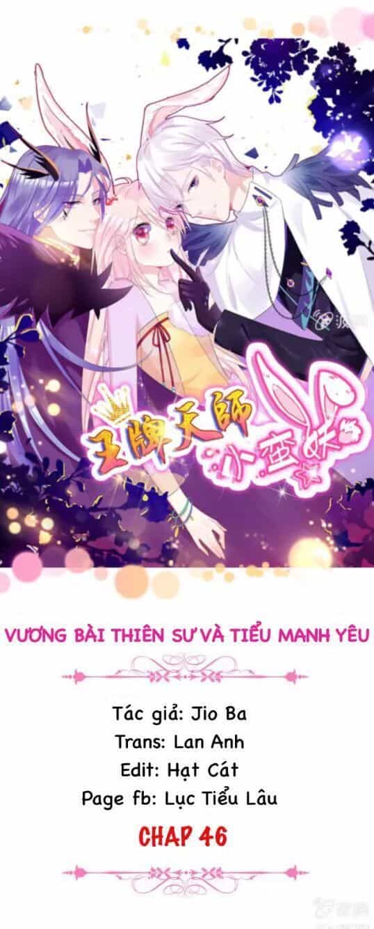Vương Bài Thiên Sư Và Tiểu Manh Yêu - Chương 46 - ảnh 4