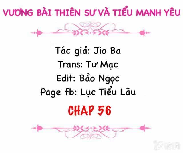 Vương Bài Thiên Sư Và Tiểu Manh Yêu - Chương 56 - ảnh 2