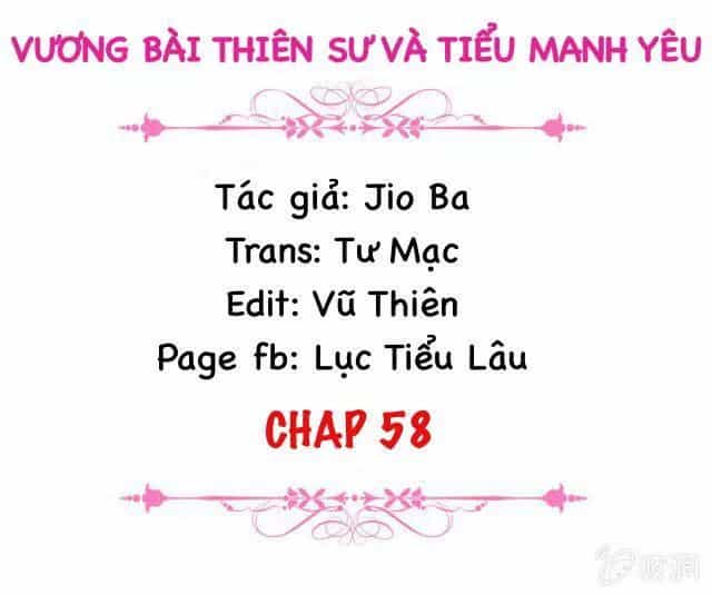 Vương Bài Thiên Sư Và Tiểu Manh Yêu - Chương 58 - ảnh 2