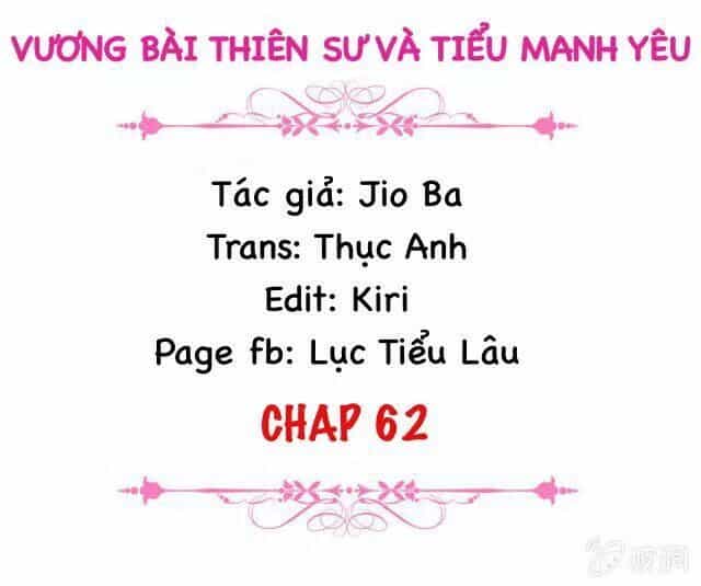 Vương Bài Thiên Sư Và Tiểu Manh Yêu - Chương 62 - ảnh 8