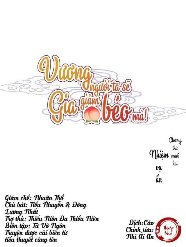 Vương Gia Người Ta Sẽ Giảm Béo Mà!!! - Chương 12 - ảnh 1