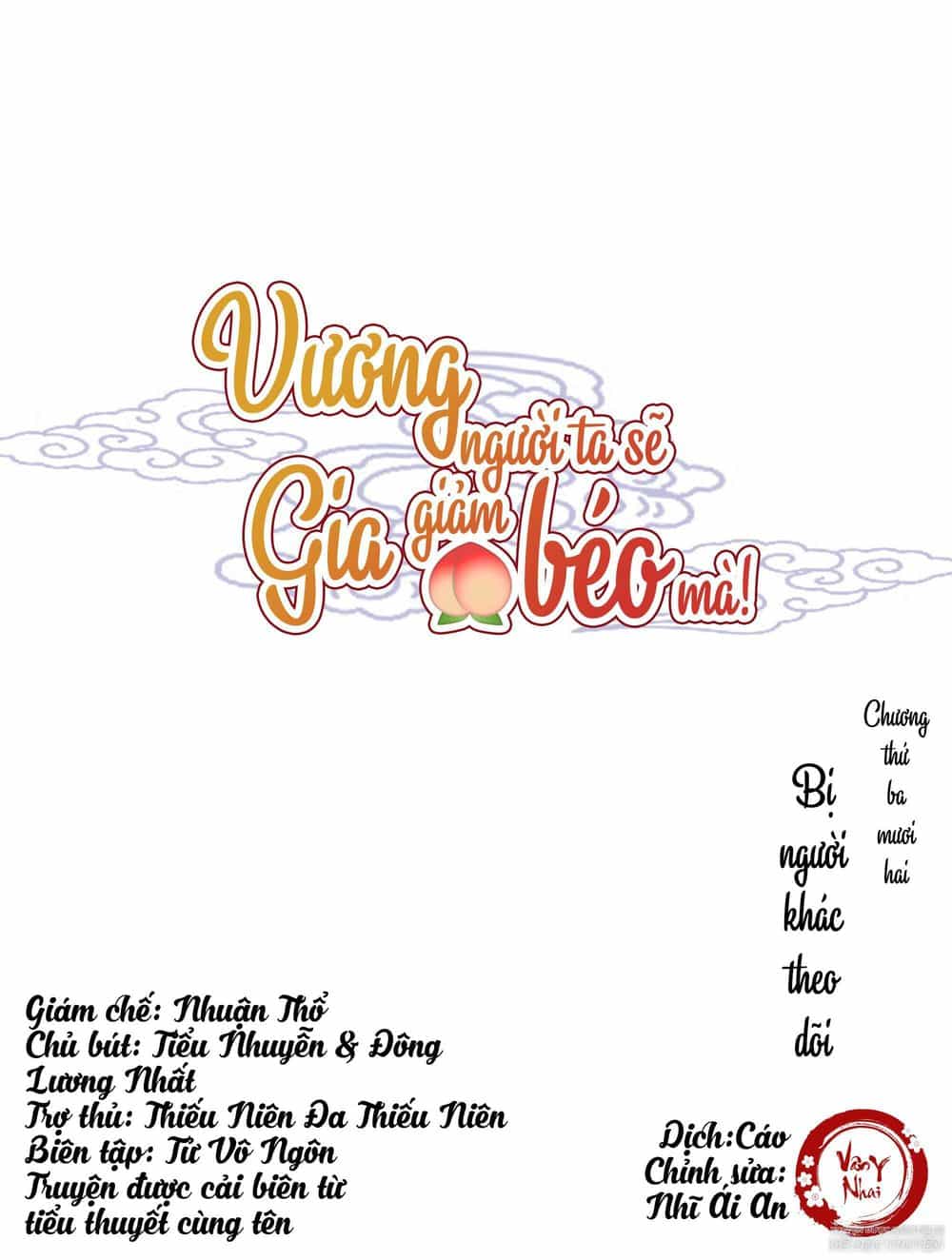Vương Gia Người Ta Sẽ Giảm Béo Mà!!! - Chương 32 - ảnh 1