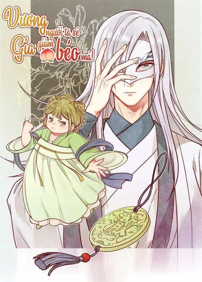 Vương Gia Người Ta Sẽ Giảm Béo Mà!!! - Chương 51 - ảnh 1