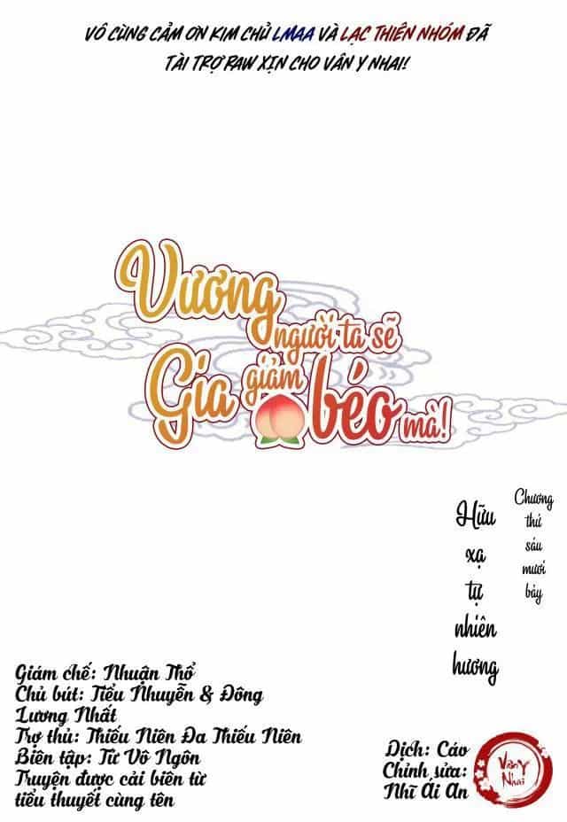Vương Gia Người Ta Sẽ Giảm Béo Mà!!! - Chương 67 - ảnh 1