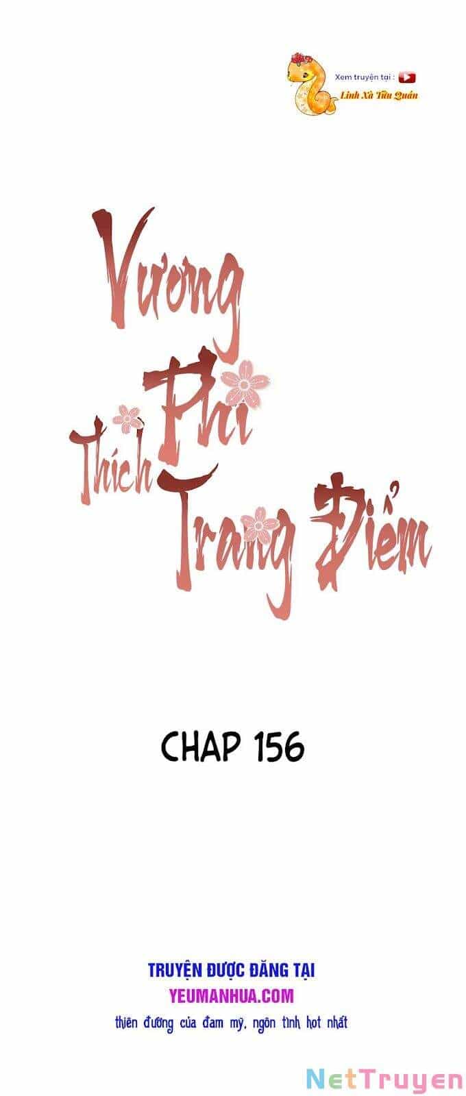 Vương Phi Thật Thích Trang Điểm - Chương 156 - ảnh 1