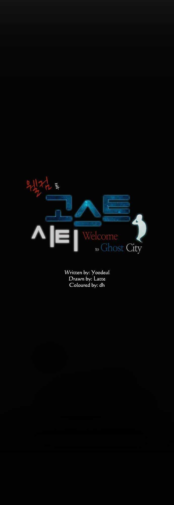 Welcome To Ghost City - Chương 1 - ảnh 11