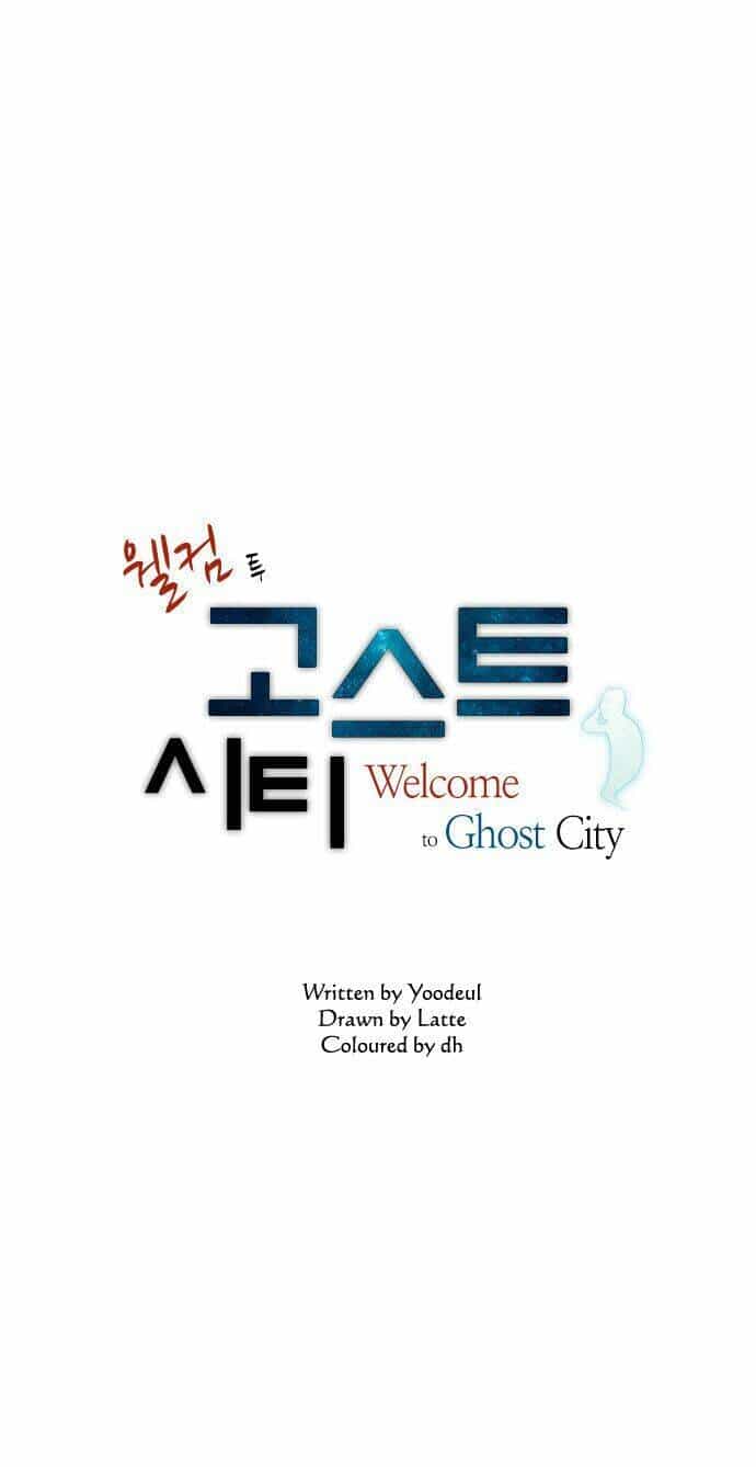Welcome To Ghost City - Chương 5 - ảnh 3