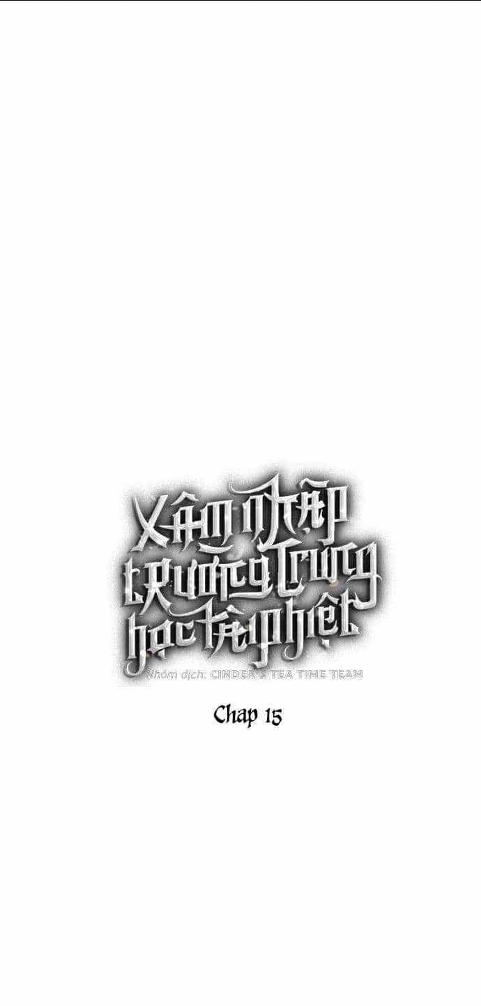Xâm Nhập Vào Trường Trung Học Tài Phiệt! - Chương 15 - ảnh 3
