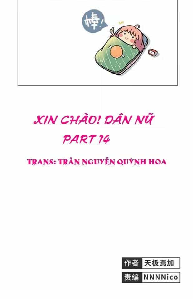 Xin Chào! Dân Nữ - Chương 14 - ảnh 1