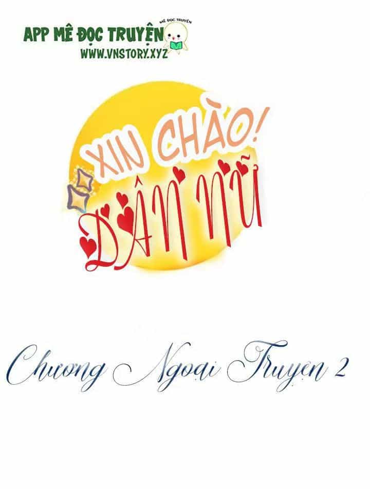 Xin Chào! Dân Nữ - Chương 69.2 - ảnh 1