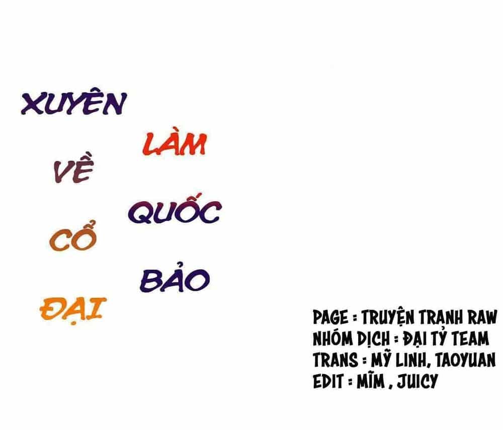 Xuyên Về Cổ Đại Làm Quốc Bảo - Chương 47 - ảnh 2