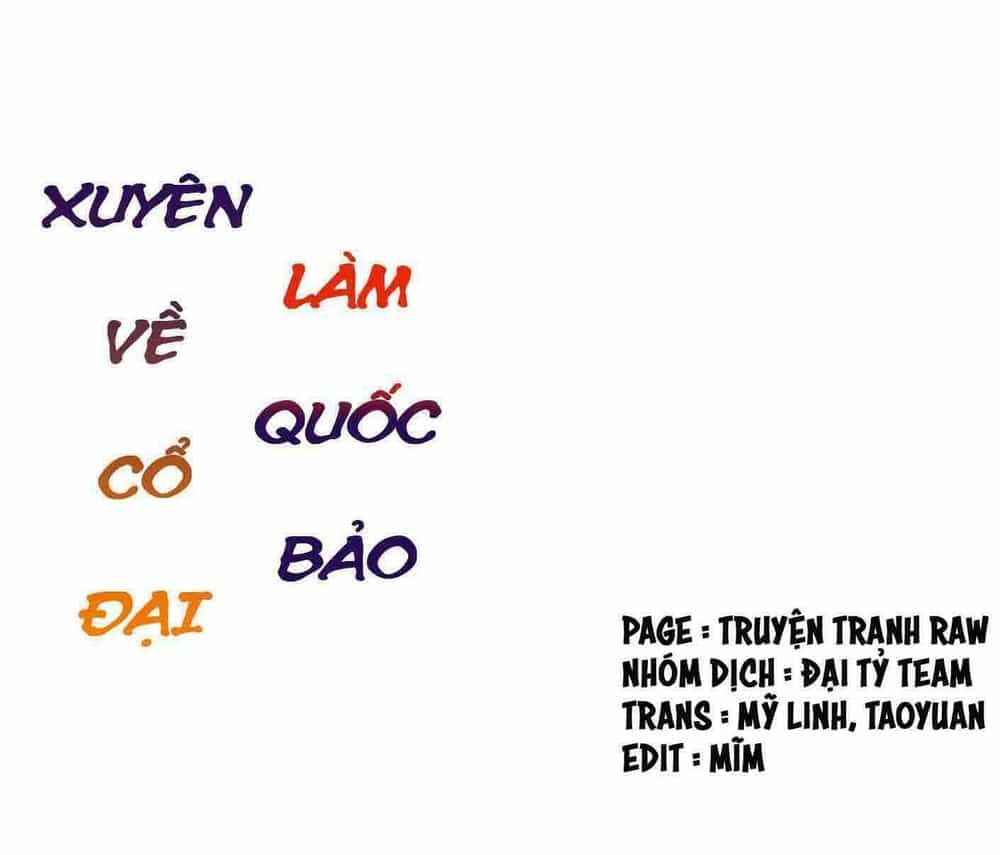 Xuyên Về Cổ Đại Làm Quốc Bảo - Chương 5 - ảnh 2