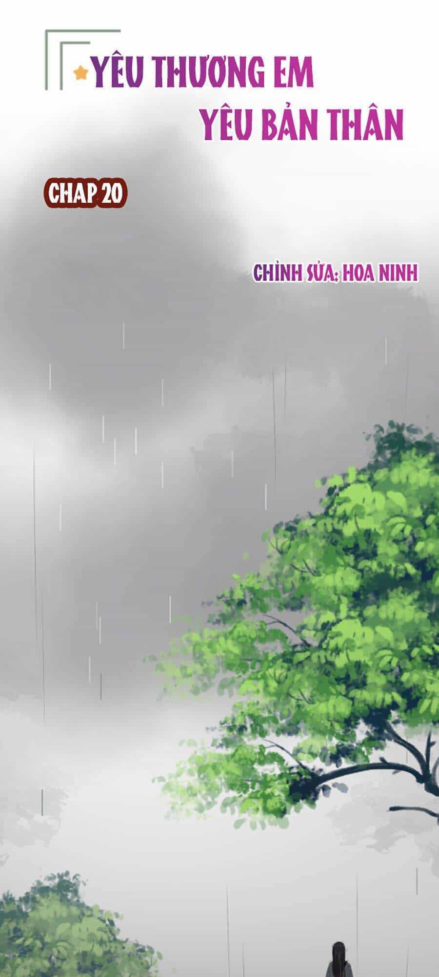 Yêu Thương Em, Yêu Bản Thân - Chương 20 - ảnh 1